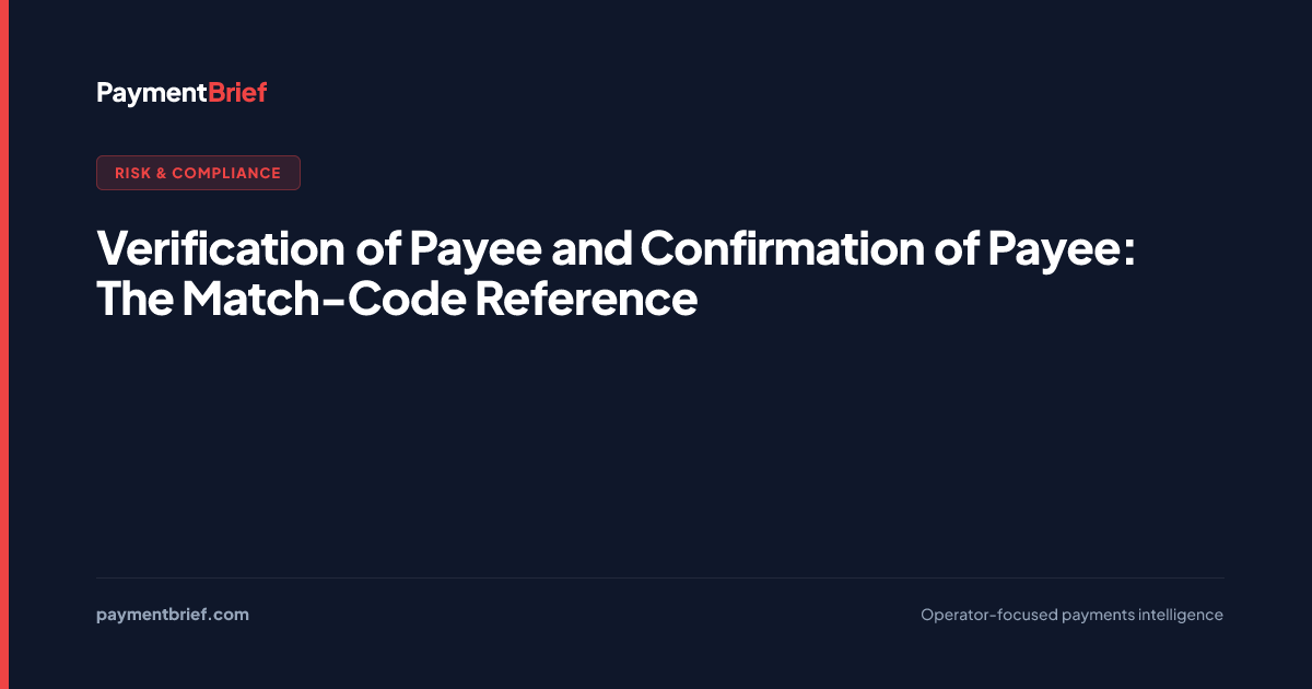 Verification of Payee & CoP Match Codes — PaymentBrief
